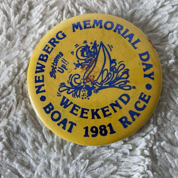 Vintage Newberg Memorial‎ Day Boat Race Button Pin 1981 Bottoms Up Yellow - Picture 3 of 8